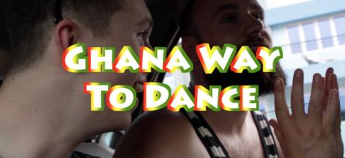 ghana_way_to_dance_-_documentary_trailer